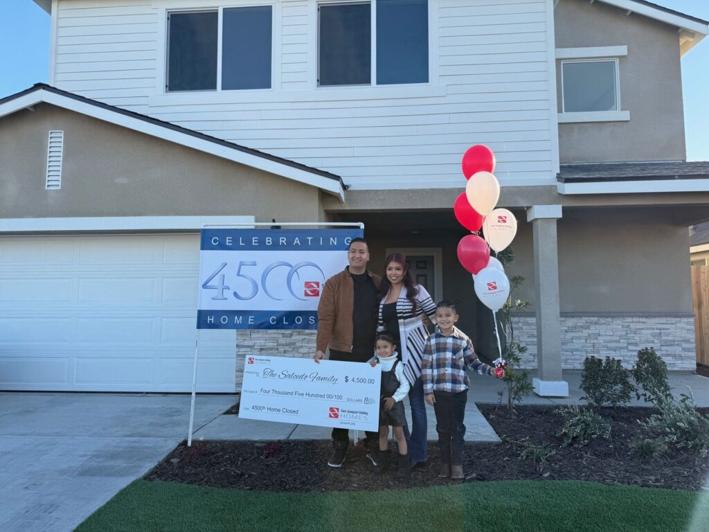 San Joaquin Valley Homes Closes on 4,500th Home
